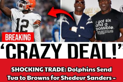 INSANE TRADE CHAOS: Tua Tagovailoa DUMPED by Dolphins in Explosive Deal with Browns for Shadur Sanders, Shannon Sharpe Calls It ‘Franchise Funeral,’ Social Media ERUPTS, and Miami Fans DEMAND Answers as South Beach Turns Into the NFL’s Ground Zero for the Most Unbelievable Quarterback Controversy of the Modern Era!