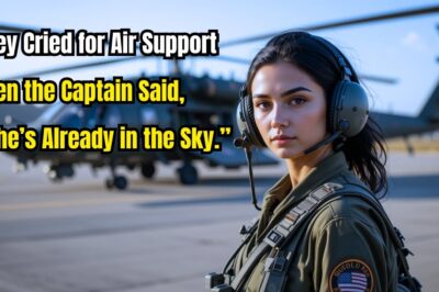 They Cried for Air Support — Then the Captain Said, “She’s Already in the Sky.”